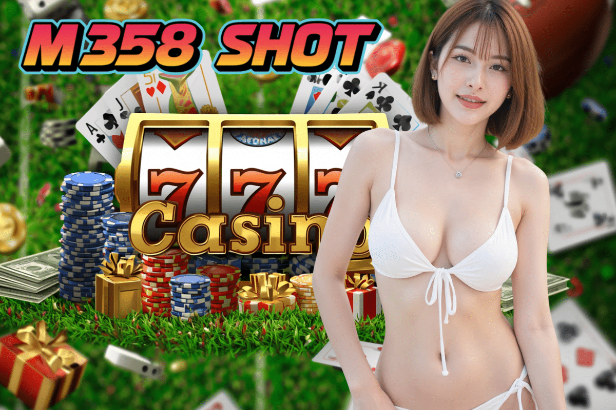 m358 shot เข้าสู่ระบบ